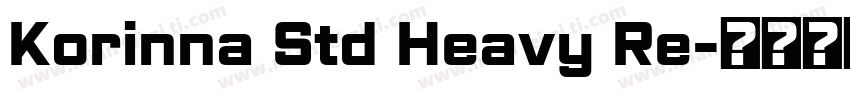 Korinna Std Heavy Re字体转换